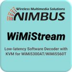Nimbus Low-Latency Windows Software Decoder for WIMI5300AT/WiMi5560T KVM Encoders